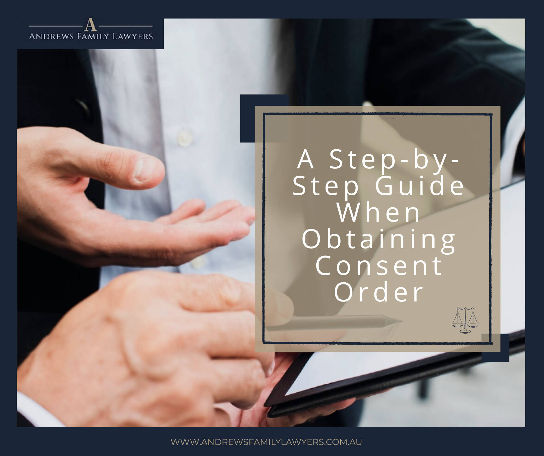 Whats-Involved-in-a-Consent-Order-A-Step-by-Step-Guide-When-Obtaining-Consent-Order