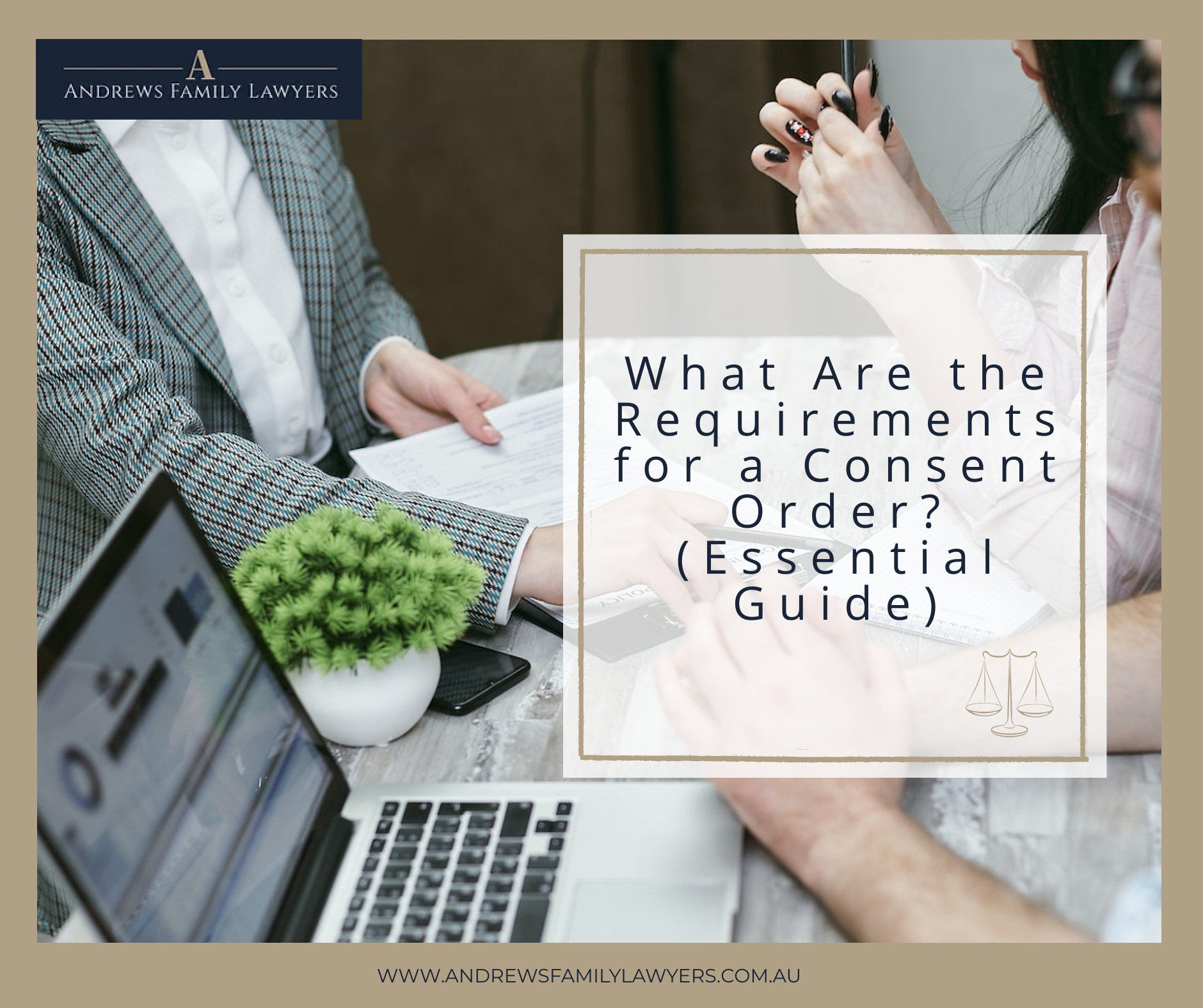 What Are the Requirements for a Consent Order? (Essential Guide)